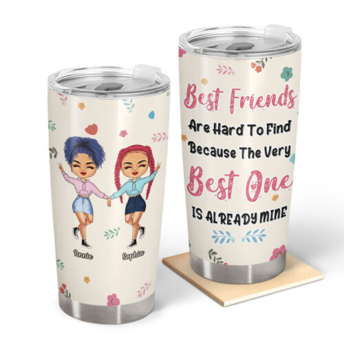 bestie-best-friends-are-hard-to-find-personalized-custom-tumbler-2