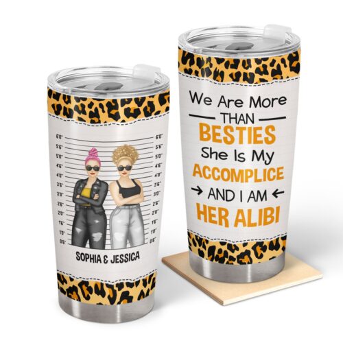 accomplice-and-alibi-animal-print-gift-for-sisters-and-best-friends-personalized-custom-tumbler