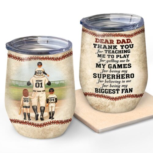 dear-dad-thank-you-for-teaching-me-gift-for-father-baseball-fans-softball-personalized-custom-wine-tumbler