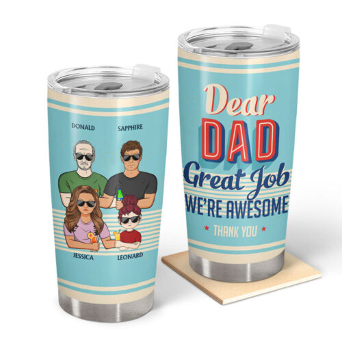 dear-dad-great-job-im-awesome-thank-you-adult-and-kid-retro-father-gift-personalized-custom-tumbler