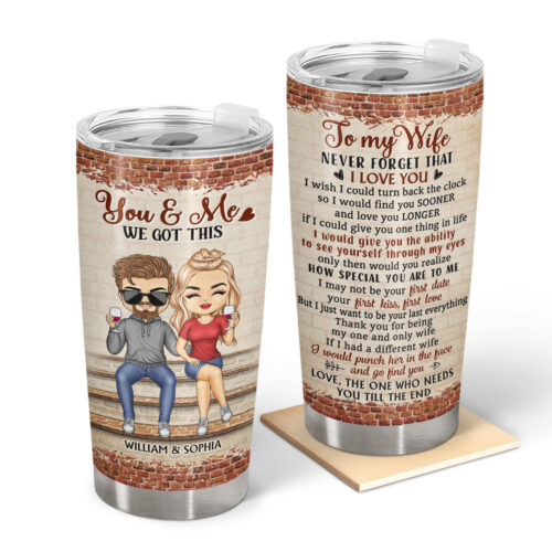 never-forget-that-i-love-you-couples-anniversary-birthday-gift-for-spouse-husband-wife-boyfriend-girlfriend-personalized-custom-tumbler-2