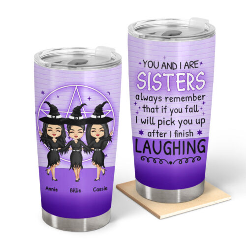 after-i-finish-laughing-witch-gift-for-sisters-personalized-custom-tumbler