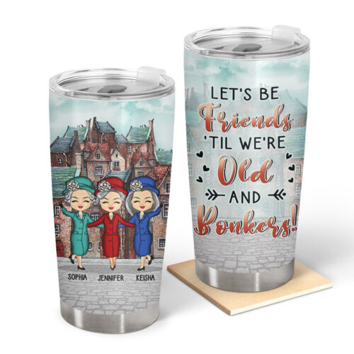 old-and-bonkers-gift-for-bestie-personalized-custom-tumbler