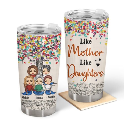 mother-children-like-mother-like-daughter-gift-for-mother-personalized-custom-tumbler