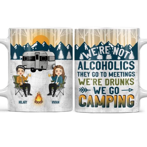 camping-were-drunks-gift-for-bestie-personalized-custom-white-edge-to-edge-mug