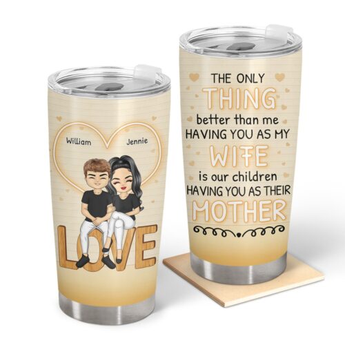 couple-having-you-as-a-wife-mother-gift-personalized-custom-tumbler