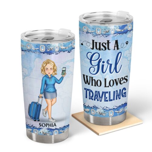 just-a-girl-boy-who-loves-traveling-adventure-gift-for-traveling-lovers-personalized-custom-tumbler