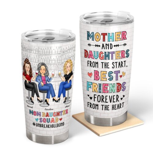 mom-daughter-squad-unbreakable-bond-birthday-loving-gift-for-mother-mama-grandma-grandmother-personalized-custom-tumbler