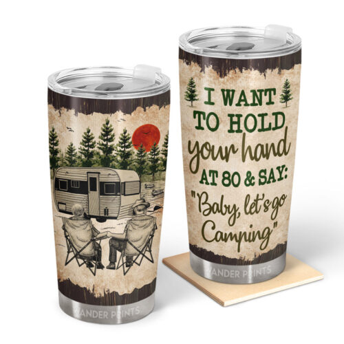 wander-prints-couple-gifts-birthday-gifts-anniversary-gift-grandparents-day-gifts-i-want-to-hold-your-hand-at-80-camping-old-couple-gift-custom-tumbler-travel-cup-insulated-20oz-tumbler