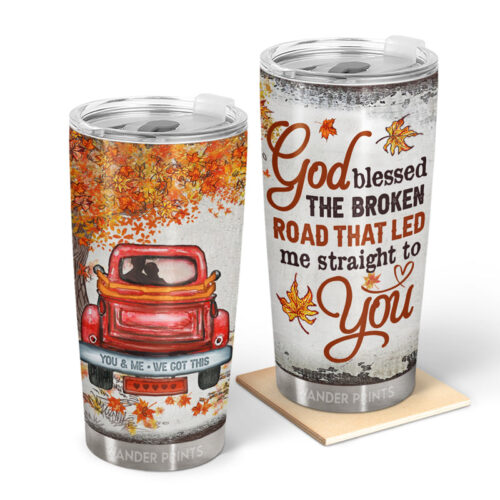 wander-prints-couple-gifts-birthday-gifts-anniversary-gift-grandparents-day-gifts-god-blessed-the-broken-road-that-led-me-straight-to-you-couple-gift-custom-tumbler-travel-cup-insulated-20oz