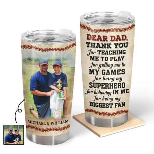 custom-photo-dear-dad-thank-you-for-teaching-me-birthday-loving-gift-for-sport-fan-dad-father-baseball-basketball-softball-soccer-football-personalized-custom-tumbler-2