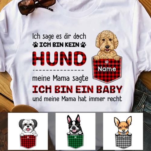 hunde-mama-german-dog-my-mom-said-im-a-baby-t