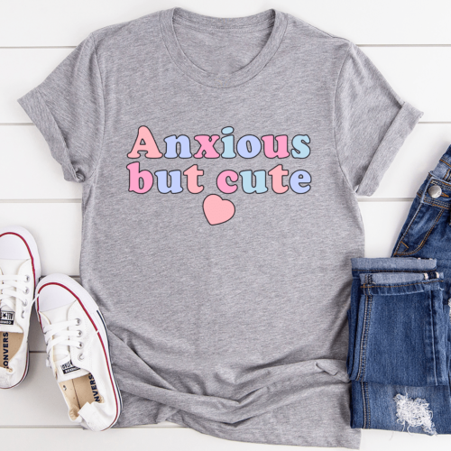 anxious-but-cute-tee