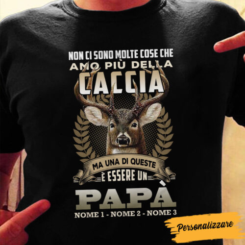 papa-caccia-italian-dad-hunting-t