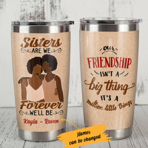 sisters-are-we-bwa-friends-steel-tumbler