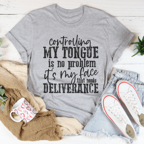 controlling-my-tongue-is-no-problem-tee