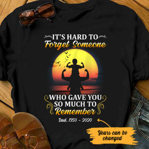 hard-to-forget-dad-memorial-t