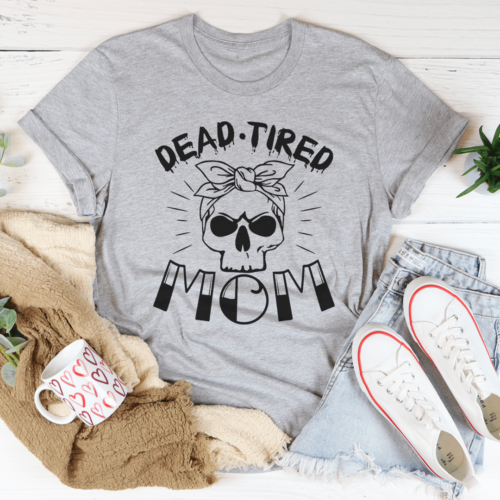 dead-tired-mom-tee