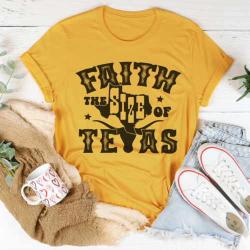 faith-the-size-of-texas-tee