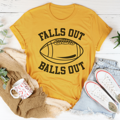 falls-out-balls-out-tee