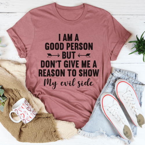 i-am-a-good-person-tee