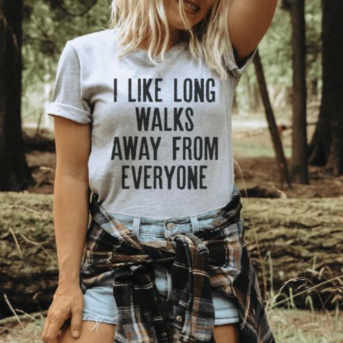 i-like-long-walks-away-from-everyone-tee