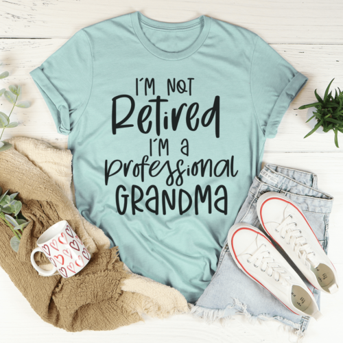 im-not-retired-im-a-professional-grandma-tee