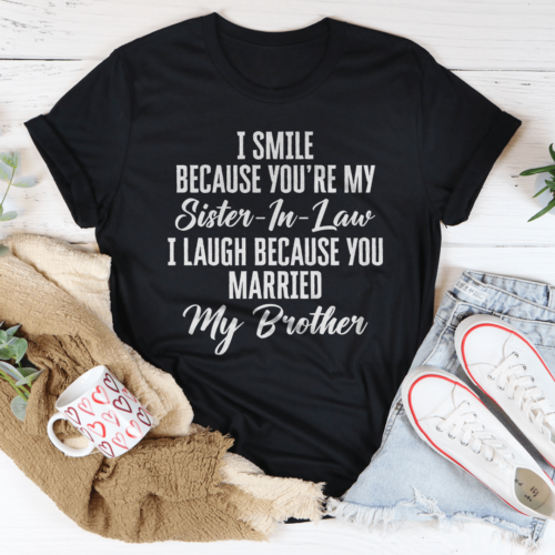 i-smile-because-youre-my-sister-tee