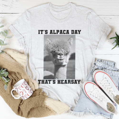 its-alpaca-day-tee