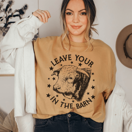 leave-your-bull-in-the-barn-tee