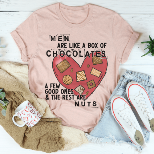 men-are-like-a-box-of-chocolates-tee