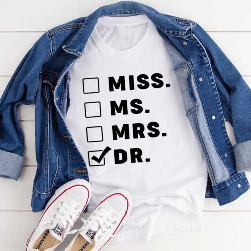 miss-ms-mrs-dr-tee