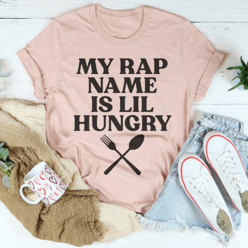 my-rap-name-is-lil-hungry-tee