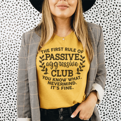 passive-aggressive-club-tee