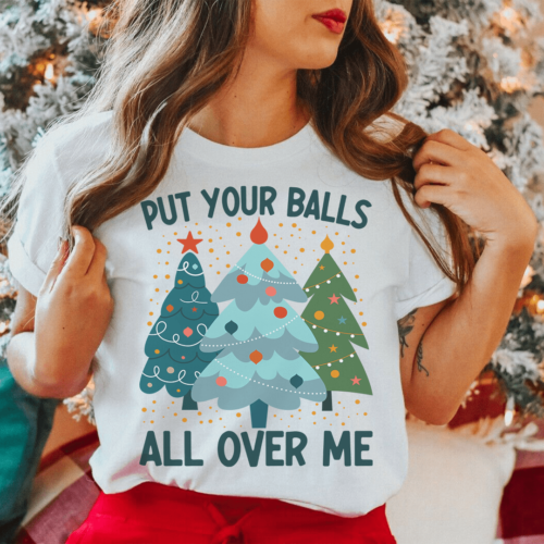 put-your-balls-all-over-me-christmas-tree-tee