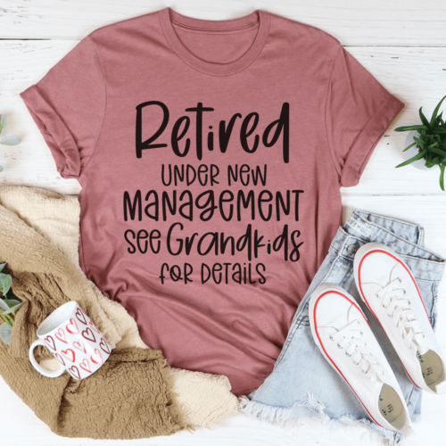 retired-under-new-management-tee