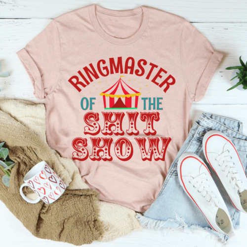 ringmaster-of-the-shit-show-tee