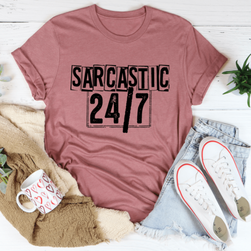 sarcastic-24-7-tee