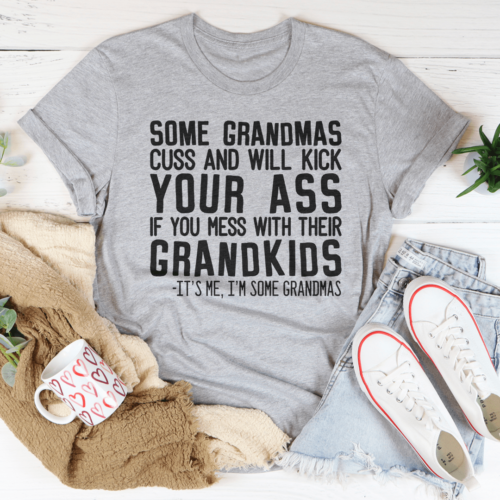 some-grandmas-cuss-tee