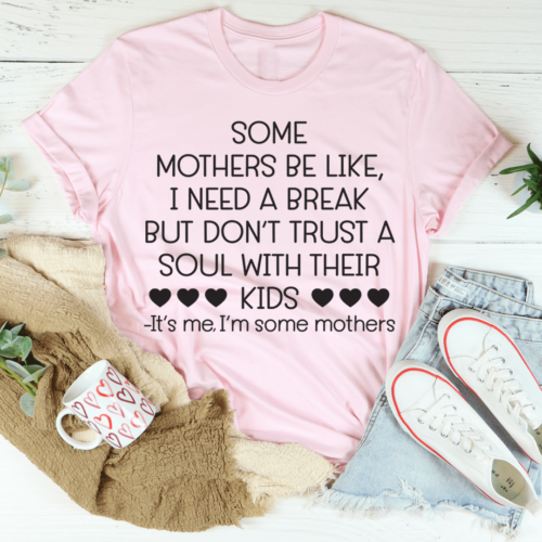 some-mothers-be-like-tee