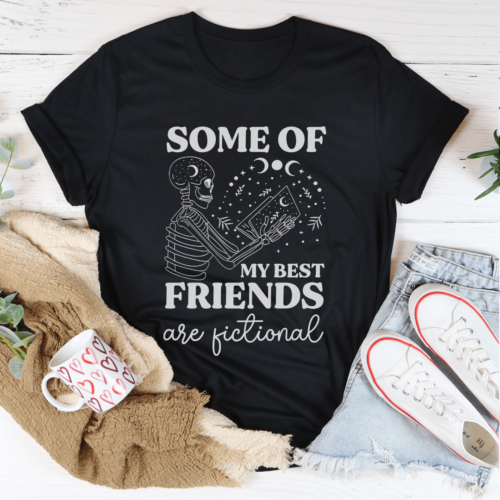 some-of-my-best-friends-are-fictional-tee