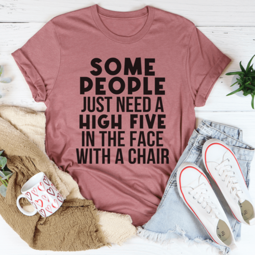 some-people-just-need-a-high-five-tee