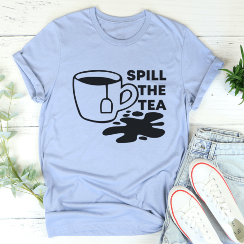 spill-the-tea-tee