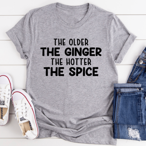 the-older-the-ginger-tee