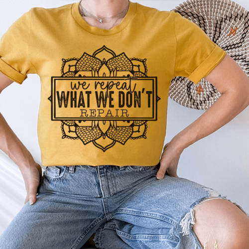 we-repeat-what-we-dont-repair-tee