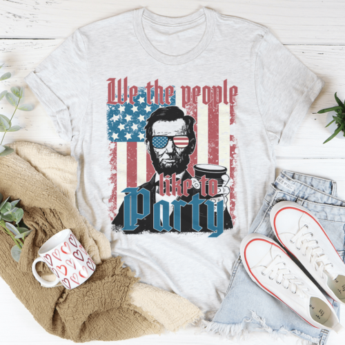 we-the-people-like-to-party-tee