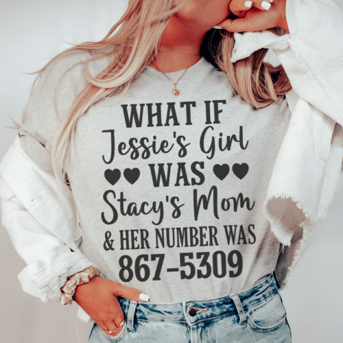 what-if-jessies-girl-was-stacys-mom-tee