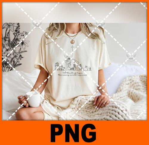 a-thrill-of-hope-the-weary-world-rejoices-png-digital-download-for-sublimation-or-screens