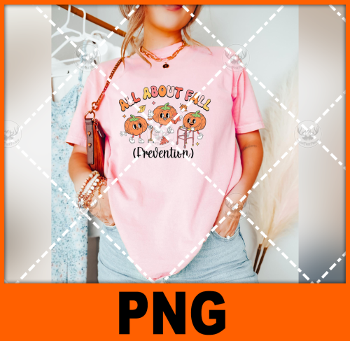all-about-fall-prevention-png-digital-download-for-sublimation-or-screens
