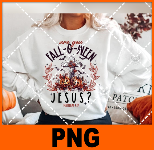 are-you-fall-o-ween-jesus-png-digital-download-for-sublimation-or-screens